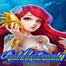 garota de programa musculosa